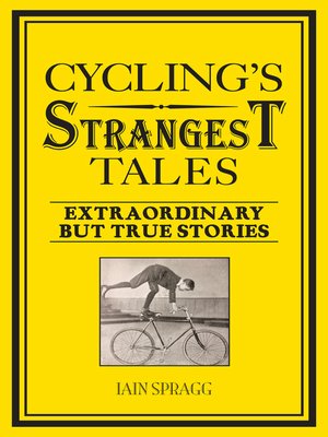 cover image of Cycling's Strangest Tales